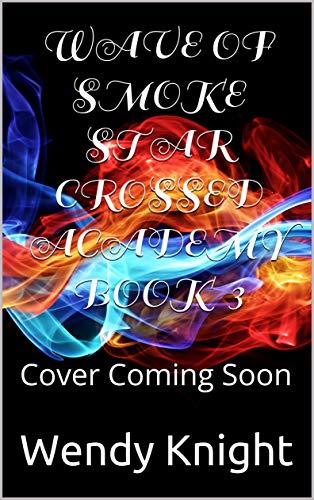 Star Crossed Academy book cover 3