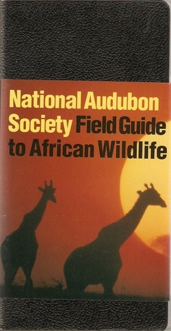 National Audubon Society Field Guide to African Wildlife book cover