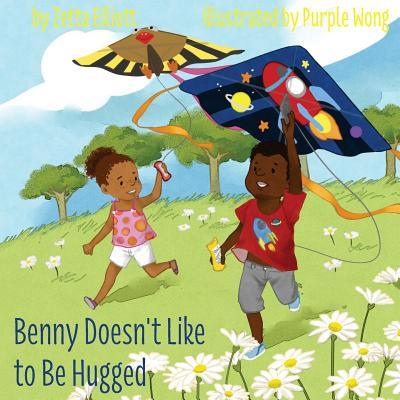 Benny Doesn't Like to Be Hugged book cover