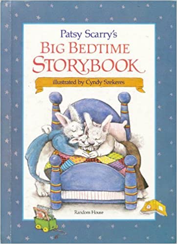 Patsy Scarry's Big Bedtime Storybook book cover