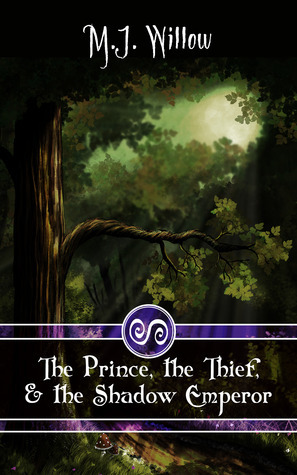 The Prince, the Thief, and the Shadow Emperor book cover