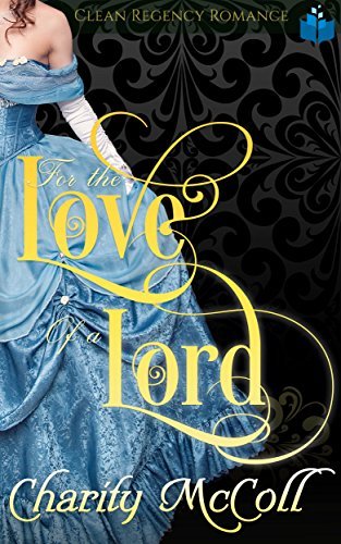 For the Love of a Lord book cover