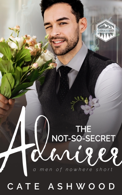 The Not-So-Secret Admirer book cover