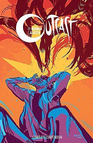 Outcast by Kirkman & Azaceta Compendium book cover