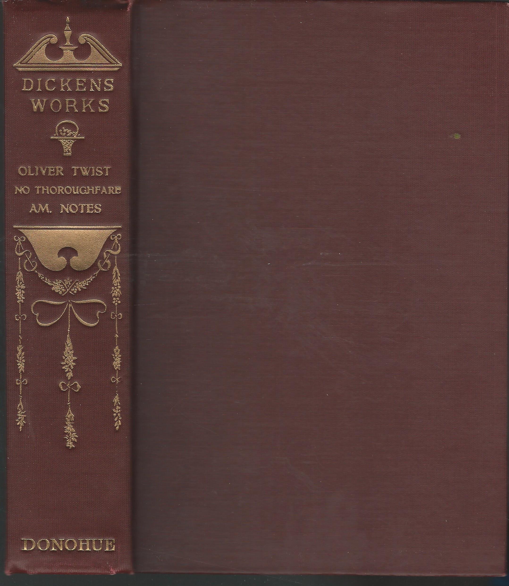 Oliver Twist; No Thoroughfares, AMerican Notes book cover