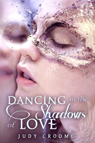 Dancing in the Shadows of Love book cover