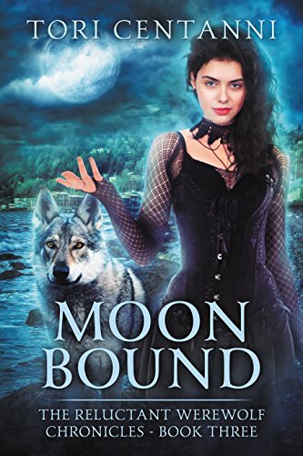 Reluctant Werewolf Chronicles book cover 3