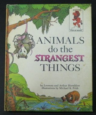 Animals Do The Strangest Things book cover
