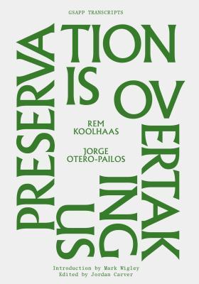 Preservation Is Overtaking Us book cover