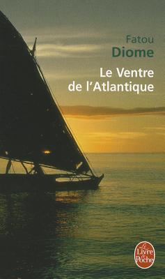 Le Ventre de l'Atlantique book cover