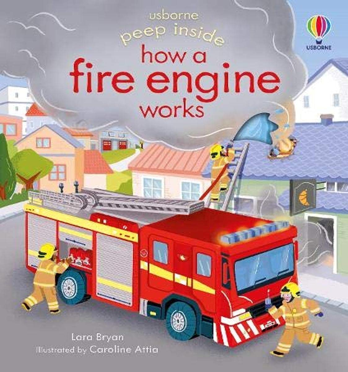Peep inside How a Fire engine works book cover
