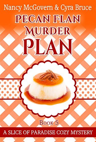 Pecan Flan Murder Plan book cover
