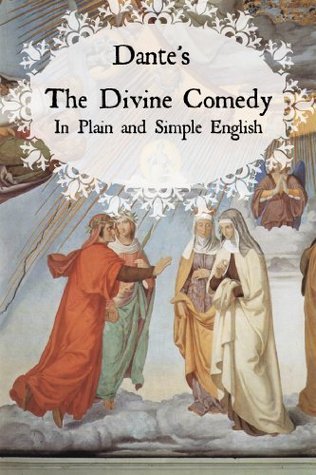 Dante's Divine Comedy In Plain and Simple English book cover