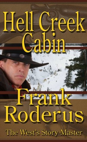 Hell Creek Cabin book cover