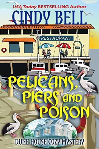Pelicans, Piers and Poison book cover