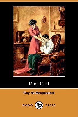 Mont-Oriol book cover