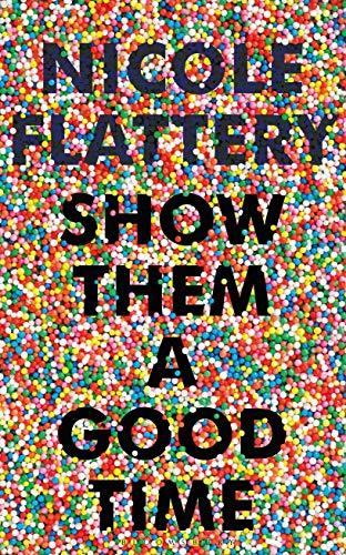 Show Them a Good Time book cover