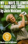 My 55 Ways to Lower Your Golf Score book cover