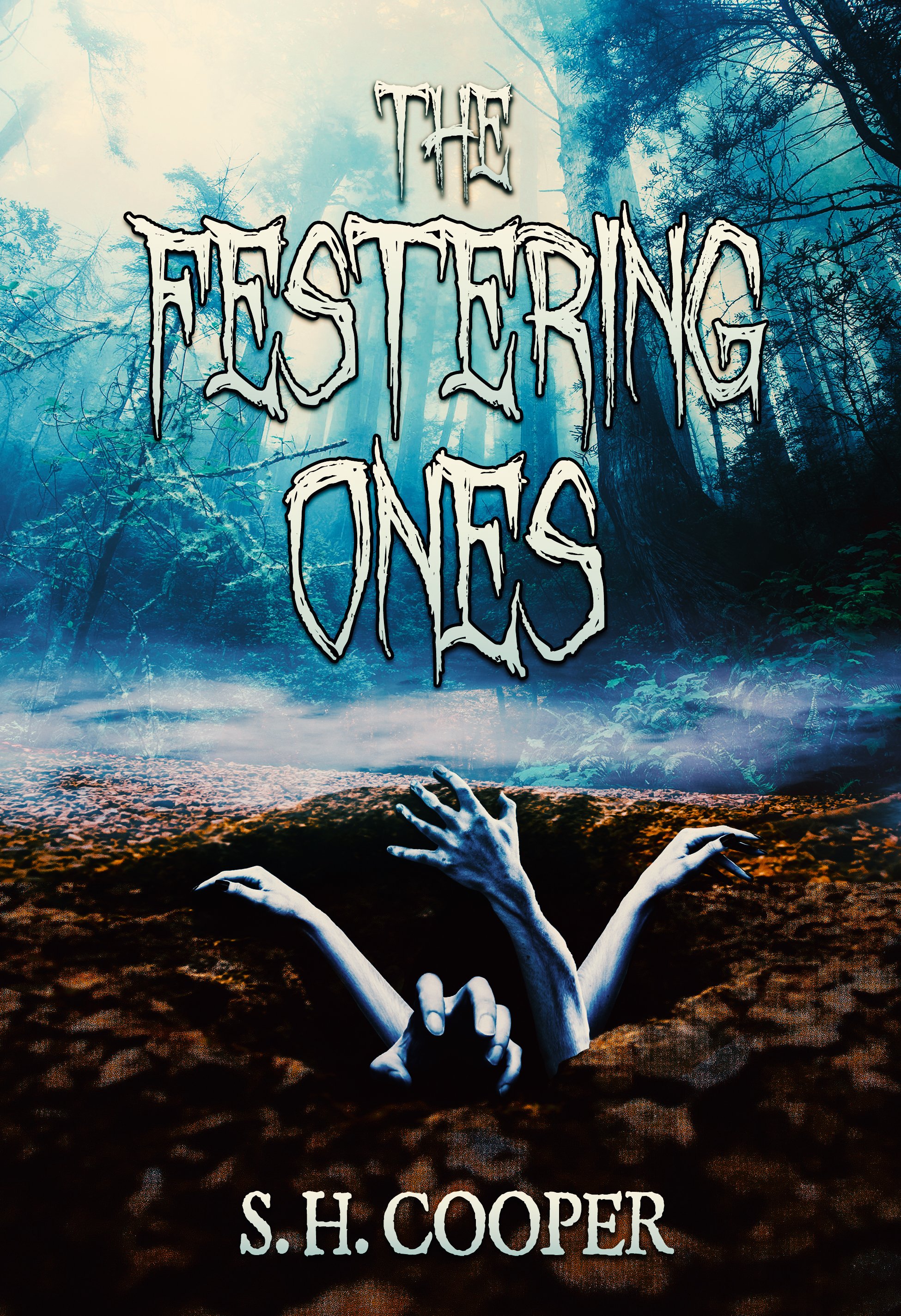 The Festering Ones book cover