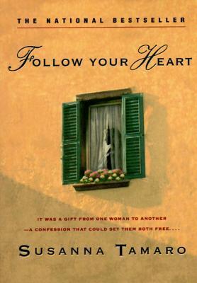 Follow Your Heart book cover