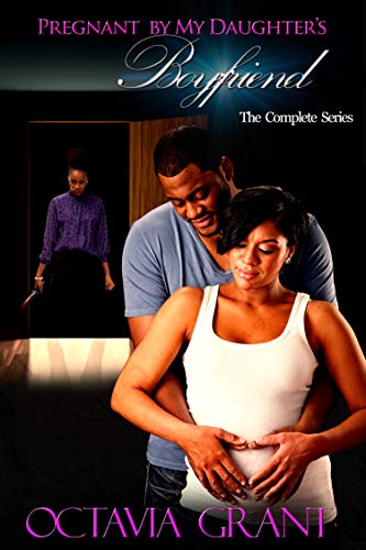 Pregnant By My Daughter's Boyfriend book cover
