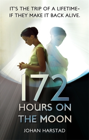172 Hours on the Moon book cover