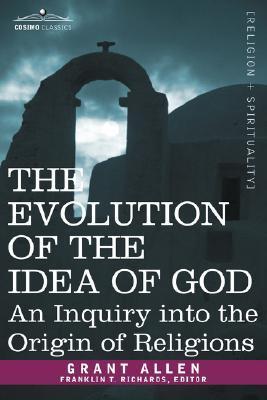 The Evolution of the Idea of God book cover