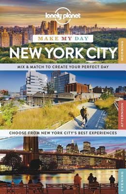 Lonely Planet Make My Day New York City book cover
