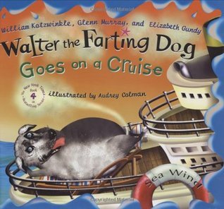 Walter the Farting Dog Goes on a Cruise book cover