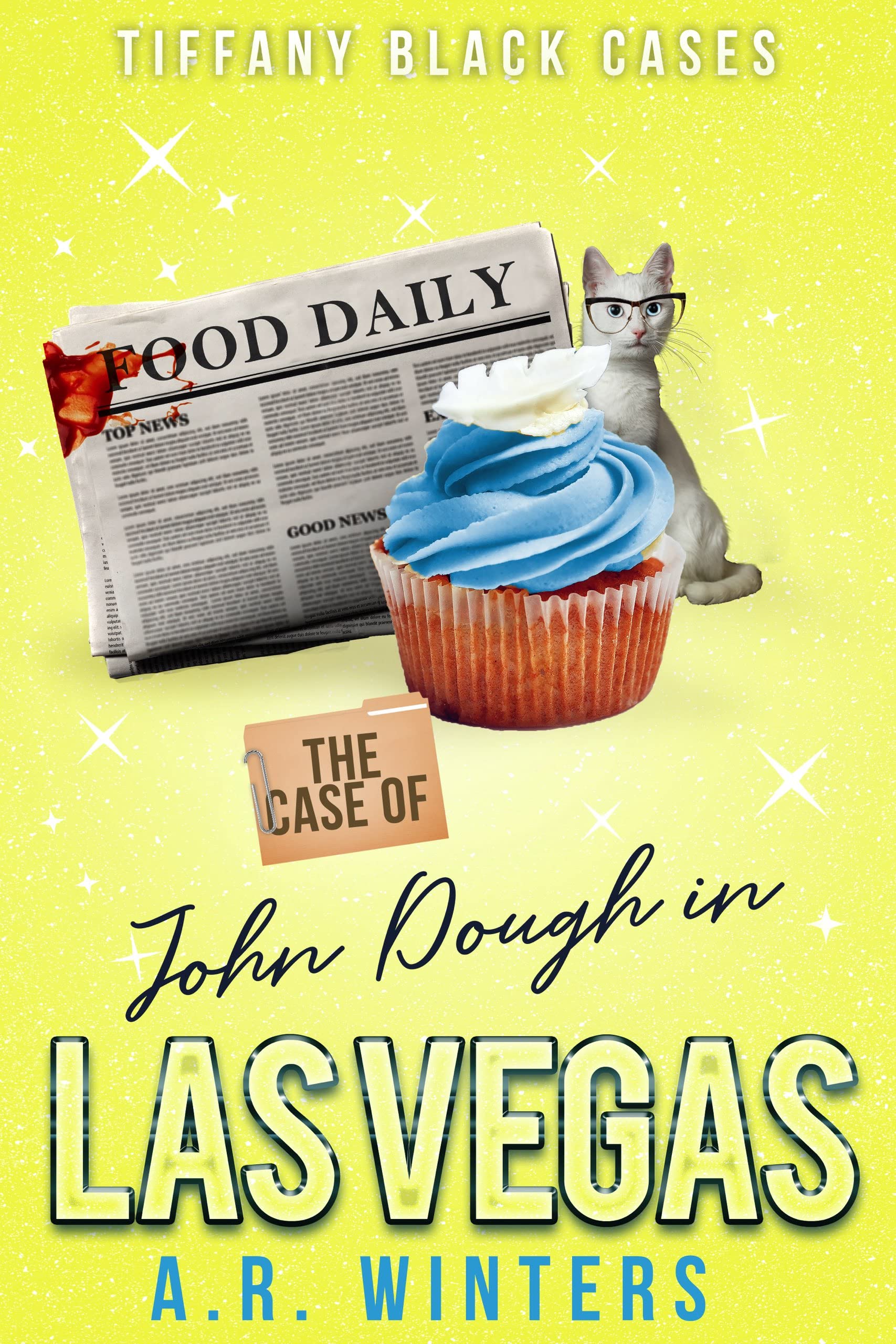 The Case of John Dough in Las Vegas book cover