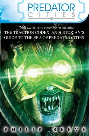 Predator Cities x 4 and The Traction Codex book cover