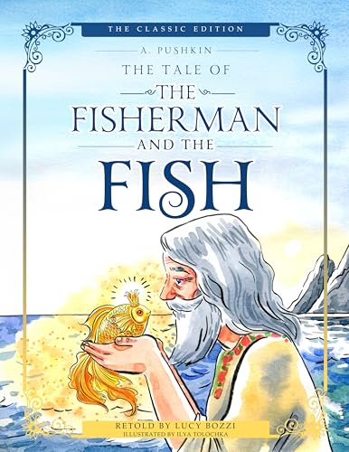 The Tale of the Fisherman and the Fish (Illustrated, Translated) book cover