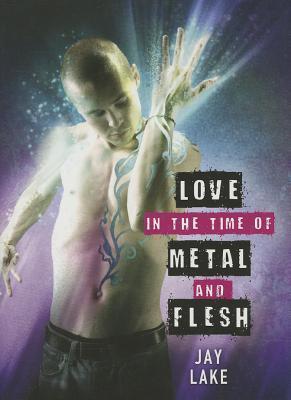 love in the time of metal and flesh book cover