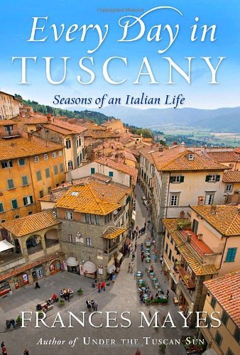 Every Day in Tuscany book cover