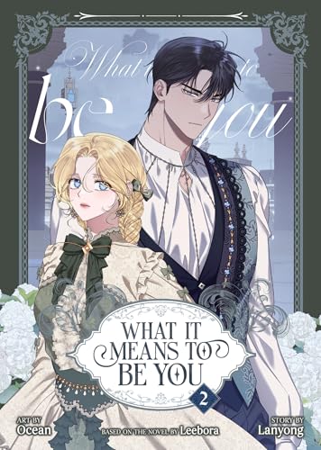 What it Means to Be You (Comic) Vol. 2 (What it Means to Be You book cover