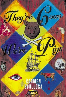 They're Cows, We're Pigs book cover