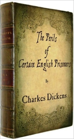 Perils of Certain English Prisoners book cover