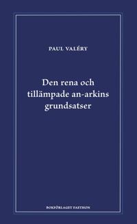 Den rena och tillämpade an-arkins grundsatser book cover