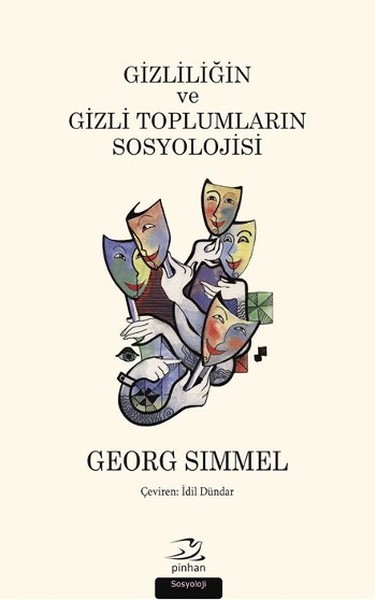 The Sociology of Secrecy and of Secret Societies book cover
