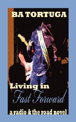 Living in Fast Forward book cover