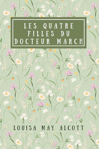 Les Quatres Filles du docteur March book cover