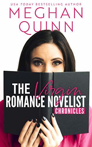The Virgin Romance Novelist Chronicles book cover