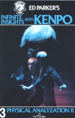 Ed Parker's Infinite Insights Into Kenpo 3 book cover