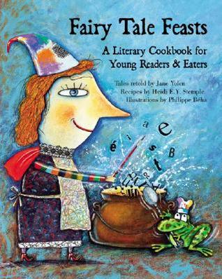Fairy Tale Feasts book cover