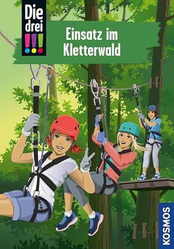 Die drei !!!, 107, Einsatz im Kletterwald (drei Ausrufezeichen) book cover
