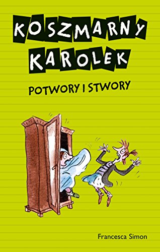 Koszmarny Karolek. Potwory i stwory book cover