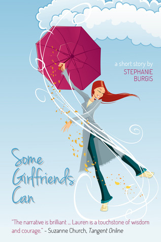 Some Girlfriends Can book cover