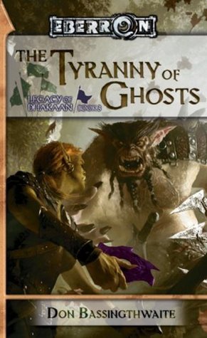 The Tyranny of Ghosts book cover