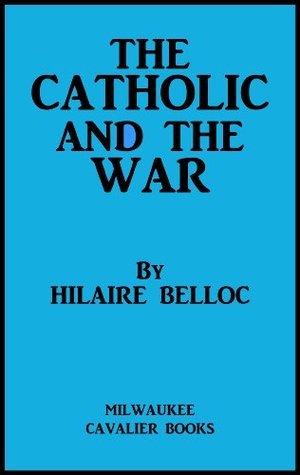 The Catholic and the War book cover