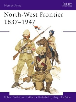 North-West Frontier 1837-1947 book cover